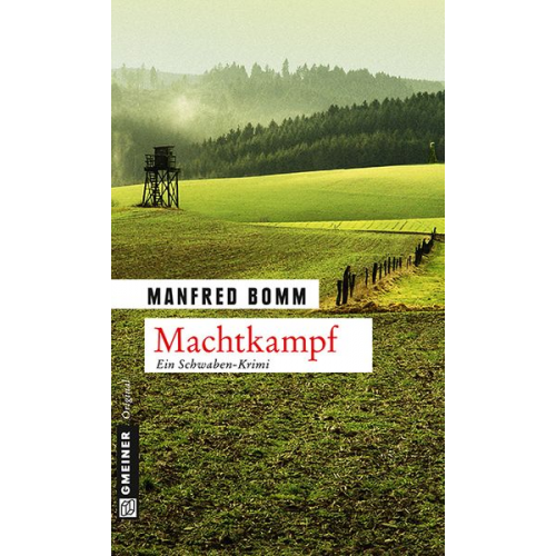 Manfred Bomm - Machtkampf / August Häberle Band 14