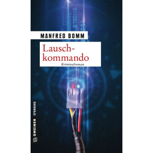 Manfred Bomm - Lauschkommando / August Häberle Band 15