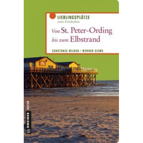 Constanze Wilken Werner Siems - Von St. Peter-Ording bis zum Elbstrand