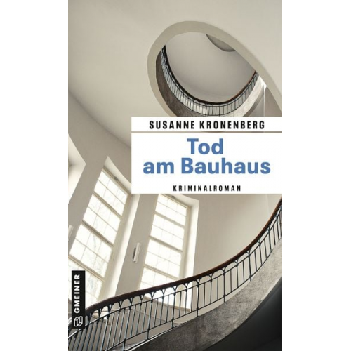 Susanne Kronenberg - Tod am Bauhaus