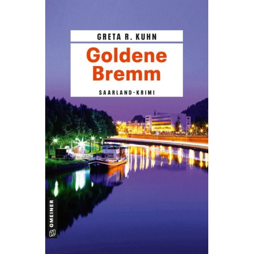 Greta R. Kuhn - Goldene Bremm