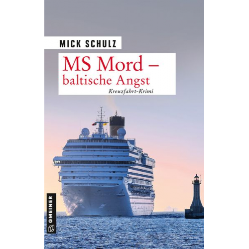 Mick Schulz - MS Mord - Baltische Angst