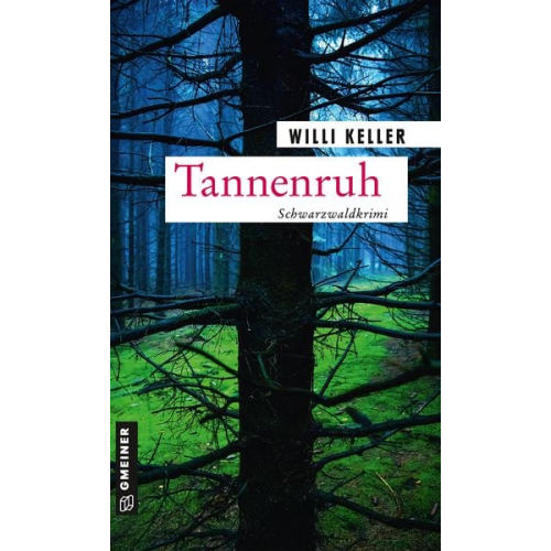 Willi Keller - Tannenruh