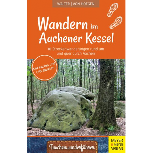 Roland Walter Rainer Hoegen - Wandern im Aachener Kessel