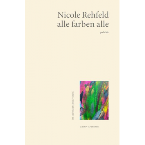 Nicole Rehfeld - Alle farben alle