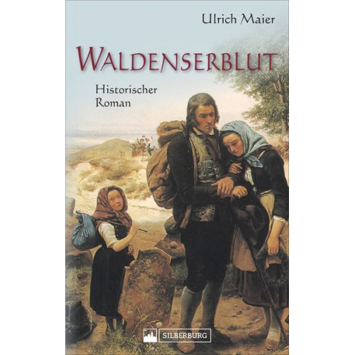 Ulrich Maier - Waldenserblut