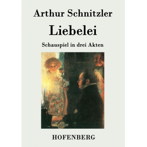 Arthur Schnitzler - Liebelei