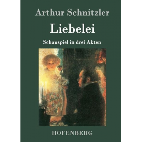 Arthur Schnitzler - Liebelei