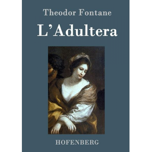 Theodor Fontane - L'Adultera