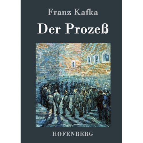 Franz Kafka - Der Prozeß