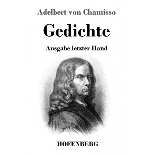 Adelbert Chamisso - Gedichte