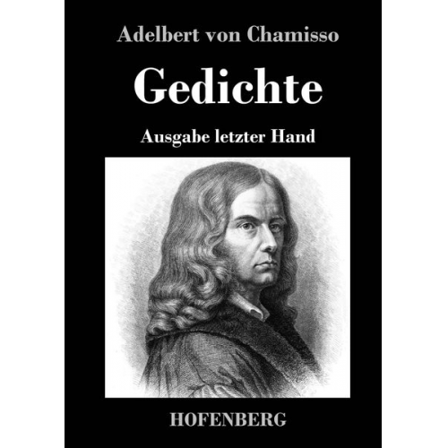 Adelbert Chamisso - Gedichte