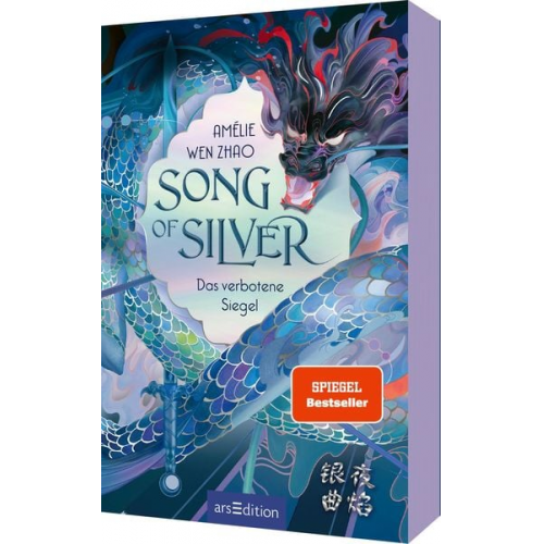 Amélie Wen Zhao - Song of Silver – Das verbotene Siegel (Song of Silver 1)