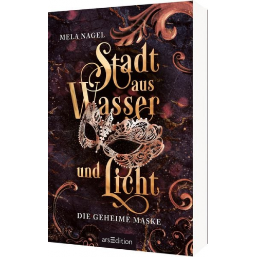Mela Nagel - Stadt aus Wasser und Licht – Die geheime Maske (Stadt aus Wasser und Licht 2)