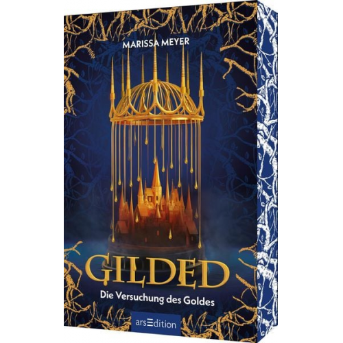 Marissa Meyer - Gilded – Die Versuchung des Goldes
