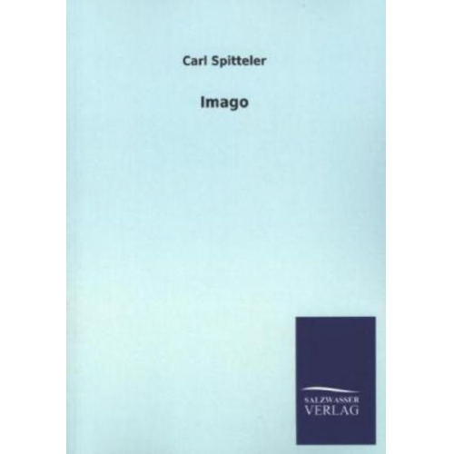Carl Spitteler - Imago