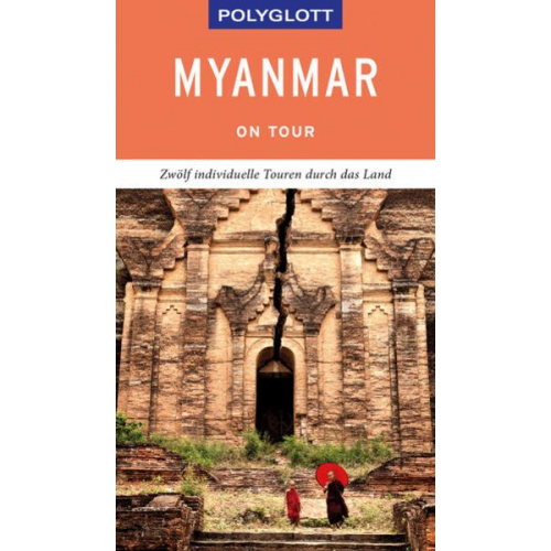 Martin H. Petrich - POLYGLOTT on tour Reiseführer Myanmar