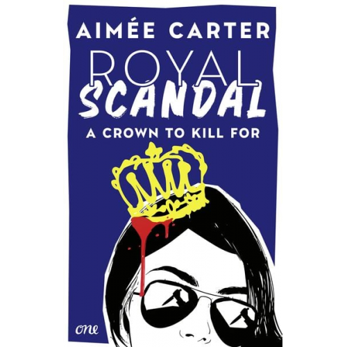 Aimée Carter - Royal Scandal - A Crown to Kill for