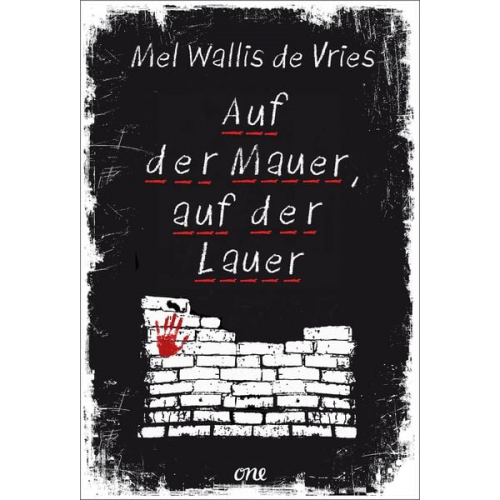 Mel Wallis de Vries - Auf der Mauer, auf der Lauer