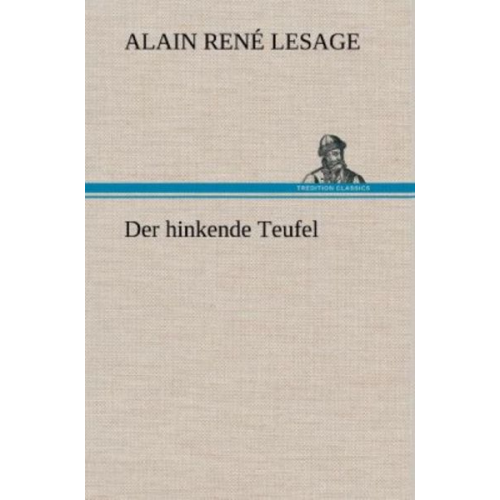 Alain René Lesage - Der hinkende Teufel