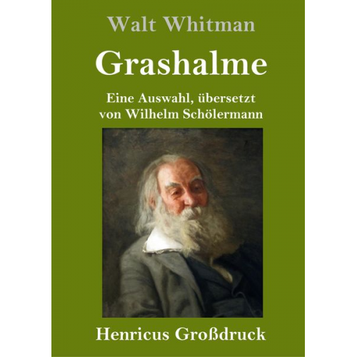 Walt Whitman - Grashalme (Großdruck)