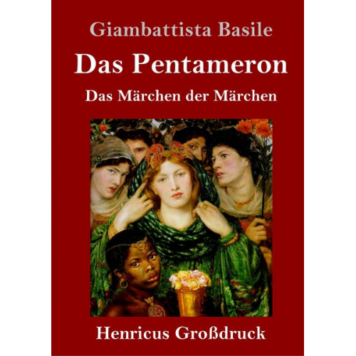 Giambattista Basile - Das Pentameron (Großdruck)