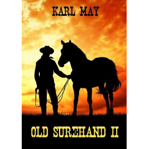 Karl May - Old Surehand 2