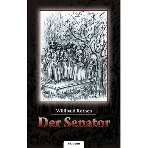 Willibald Rothen - Der Senator