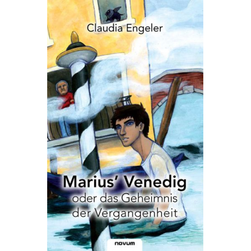 Claudia Engeler - Marius’ Venedig oder das Geheimnis der Vergangenheit