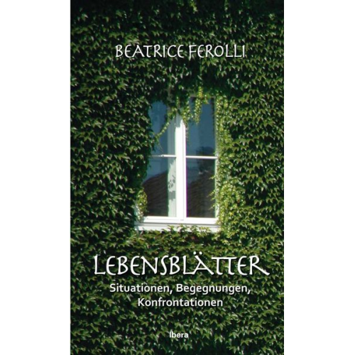 Beatrice Ferolli - Lebensblätter