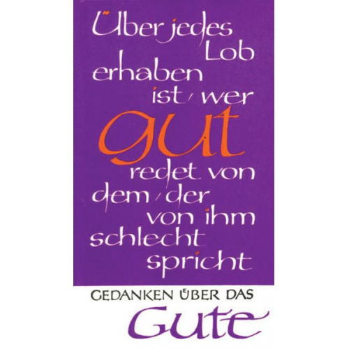 Gedanken über das Gute