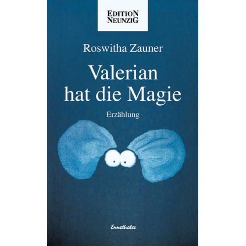 Roswitha Zauner - Valerian hat die Magie