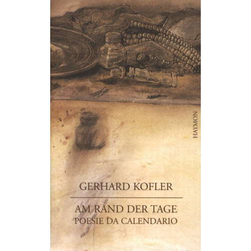 Gerhard Kofler - Kofler, G: Am Rand der Tage