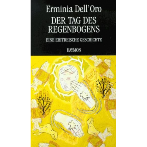 Erminia DellOro - Der Tag des Regenbogens