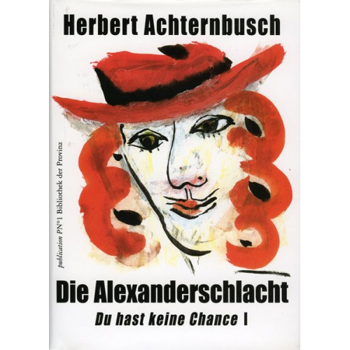 Herbert Achternbusch - Gesamtausgabe / Alexanderschlacht