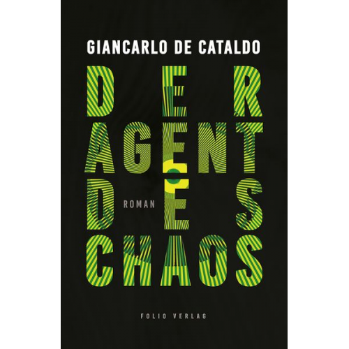 Giancarlo de Cataldo - Der Agent des Chaos