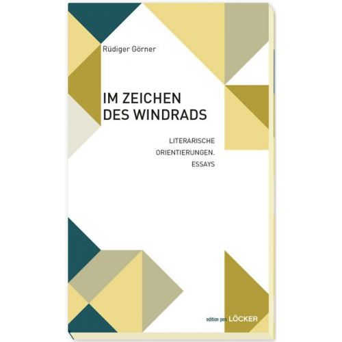 Rüdiger Görner - Im Zeichen des Windrads