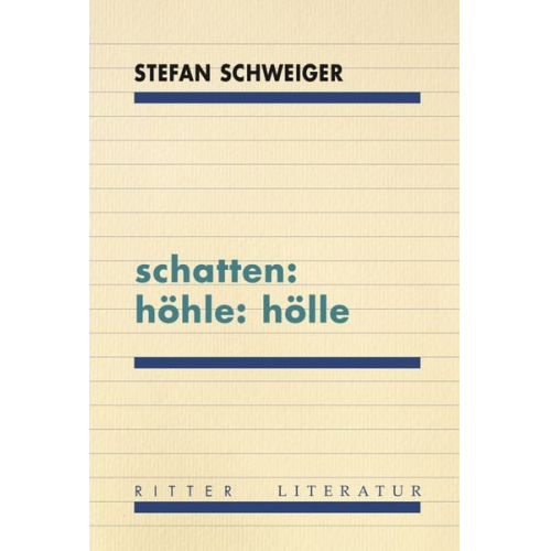 Stefan Schweiger - Schatten: höhle: hölle
