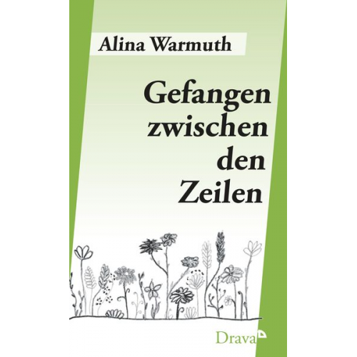 Alina Warmuth - Gefangen zwischen den Zeilen