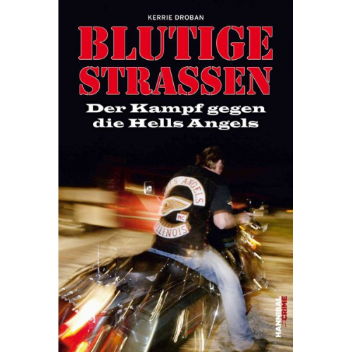 Kerrie Droban - Blutige Straßen