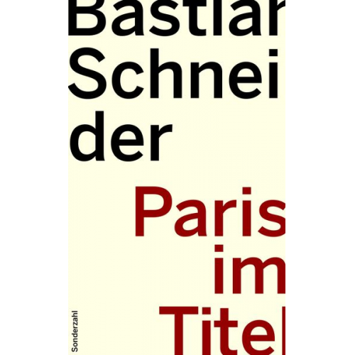 Bastian Schneider - Paris im Titel