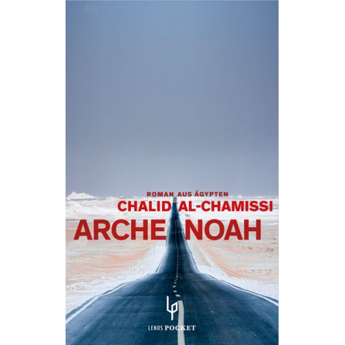 Chalid al-Chamissi - Arche Noah