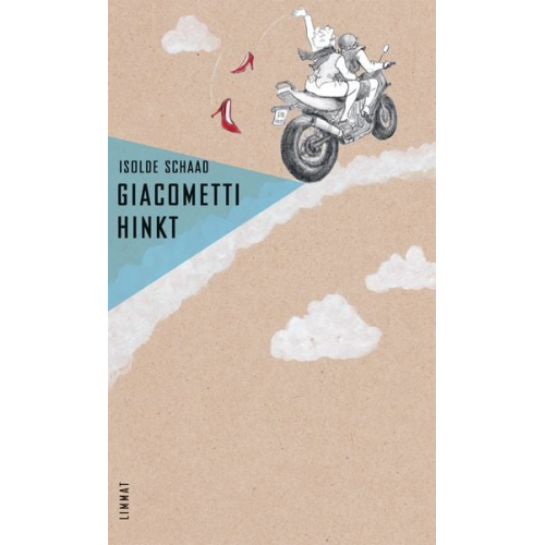 Isolde Schaad - Giacometti hinkt