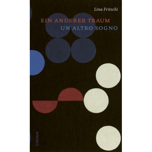 Lina Fritschi - Ein anderer Traum / Un altro sogno