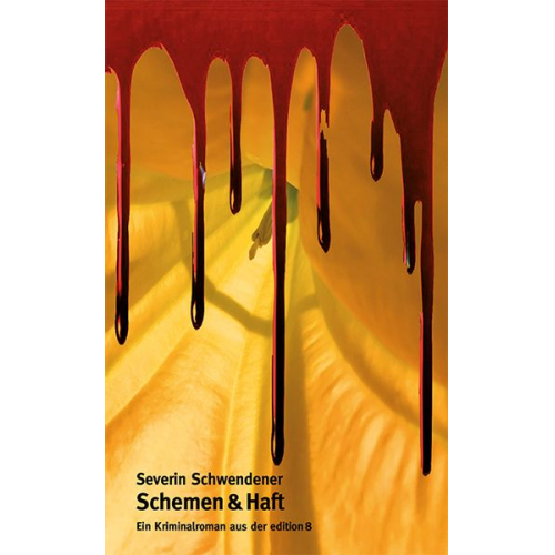 Severin Schwendener - Schemen & Haft