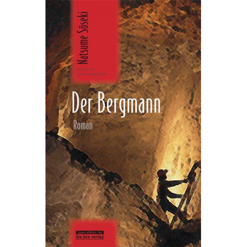Natsume Soseki - Der Bergmann