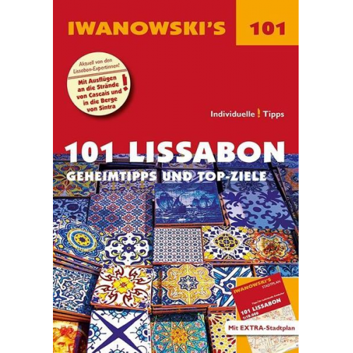 Barbara Claesges Claudia Rutschmann - 101 Lissabon - Reiseführer von Iwanowski