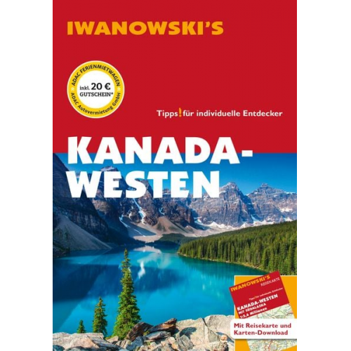 Kerstin Auer Andreas Srenk - Kanada-Westen - Reiseführer von Iwanowski