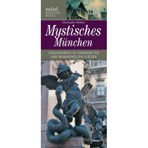 Christopher Weidner - Mystisches München