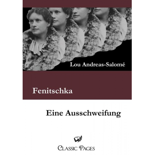 Lou Andreas-Salome - Fenitschka / Eine Ausschweifung